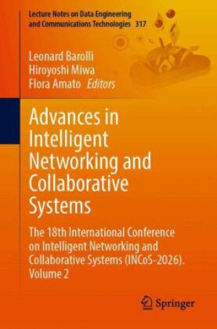Könyv Advances in Intelligent Networking and Collaborative Systems Leonard Barolli