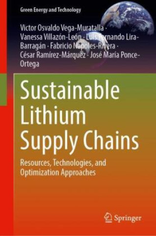 Könyv Sustainable Lithium Supply Chains Victor Osvaldo Vega-Muratalla