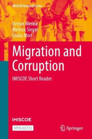 Könyv Migration and Corruption Ortrun Merkle