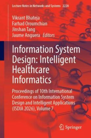 Boek Information System Design: Intelligent Healthcare Informatics Vikrant Bhateja