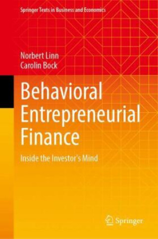 Könyv Behavioral Entrepreneurial Finance Norbert Linn