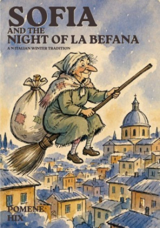 Książka Sofia and the Night of La Befana Pomene Hix