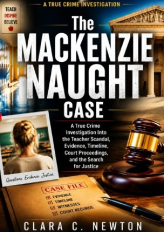 Książka The Mackenzie Naught Case Clara Newton