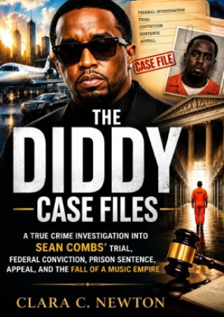 Libro The Diddy Case Files Clara Newton