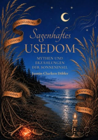 Libro Sagenhaftes Usedom Jasmin-Charleen Döbler