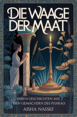 Livro Die Waage der Maat Aisha Nassef