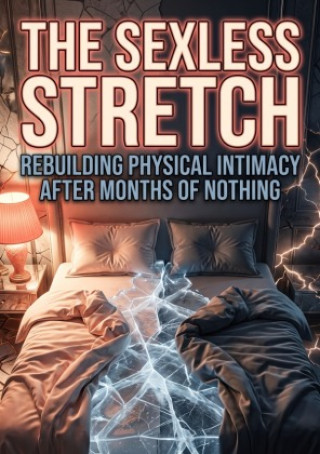Libro The Sexless Stretch Dr. Naomi Crest