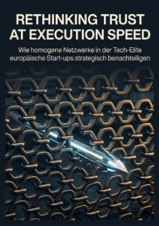 Libro Rethinking Trust at Execution Speed Mara Steinwald