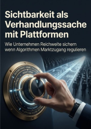 Kniha Sichtbarkeit als Verhandlungssache mit Plattformen Lukas Verden