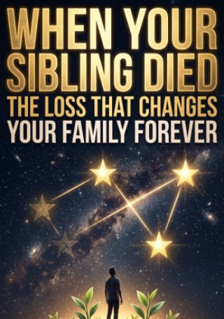 Book When Your Sibling Died Daniel Stone