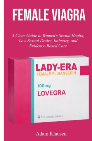 Libro Female Viagra Adam Klausen