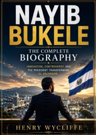 Buch Nayib Bukele Henry Wycliffe