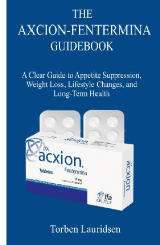 Buch The Acxion-Fentermina Guide Torben Lauridsen