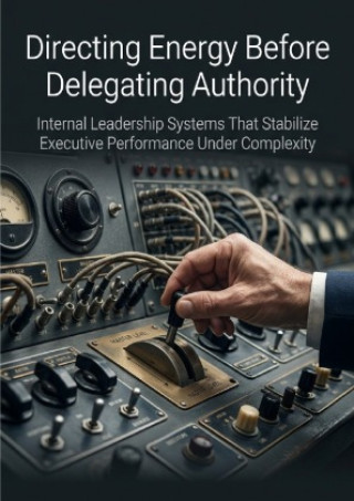 Livro Directing Energy Before Delegating Authority Soren Vale