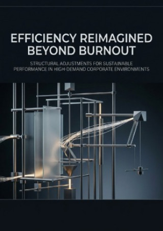 Livro Efficiency Reimagined Beyond Burnout Aurelia Wren