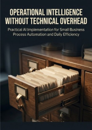 Book Operational Intelligence Without Technical Overhead Julian Crest