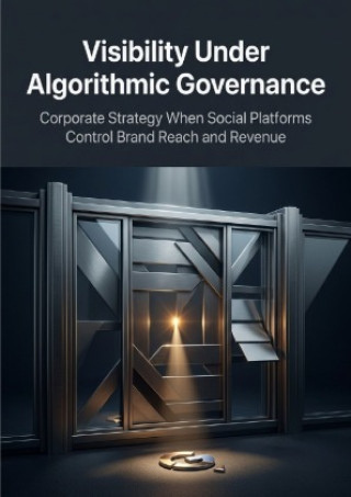 Livro Visibility Under Algorithmic Governance James R. Hartwell