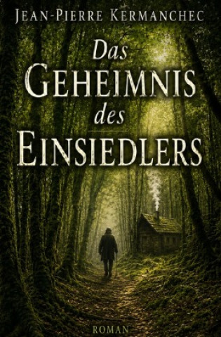 Libro Das Geheimnis des Einsiedlers Jean-Pierre Kermanchec