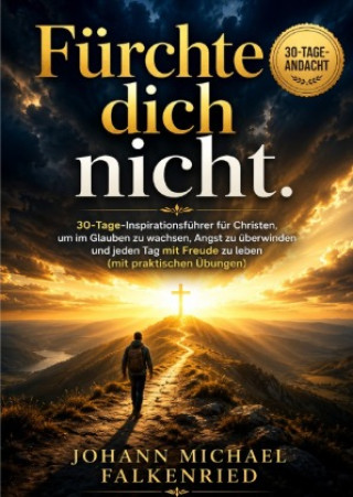 Libro Fürchte dich nicht Johann Michael Falkenried