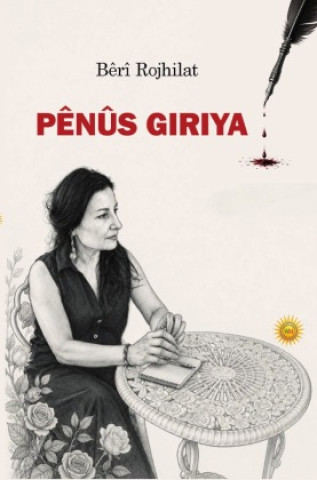 Könyv Pênûs Giriya Bêrî Rojhilat