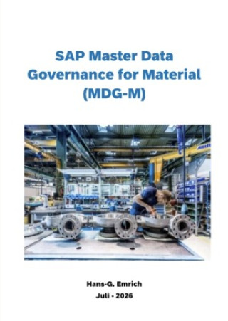 Livro Handbuch zu SAP Master Data Governance for Material (MDG-M) Hans-Georg Emrich