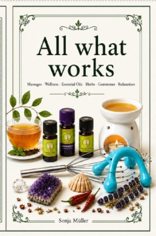 Libro All what works Alma Fröhlich