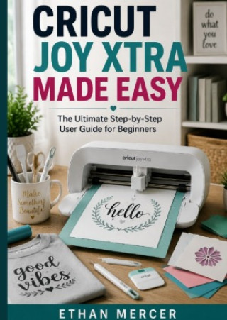 Carte Cricut Joy Xtra Made Easy Ethan Mercer