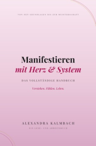 Carte Manifestieren mit Herz & System Alexandra Kalmbach