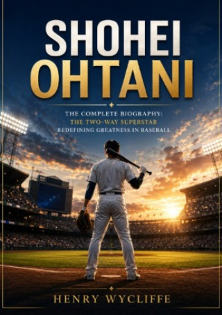 Kniha Shohei Ohtani Henry Wycliffe