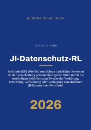 Boek JI-Datenschutz-RL - JI-Datenschutz-Richtlinie Gesetze24 Deutschland