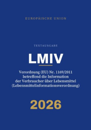 Libro LMIV - Lebensmittelinformationsverordnung Gesetze24 Deutschland