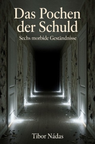 Könyv Das Pochen der Schuld Tibor Nádas