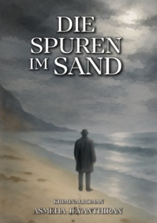 Book Die Spuren im Sand Asmeha Jeyanthiran