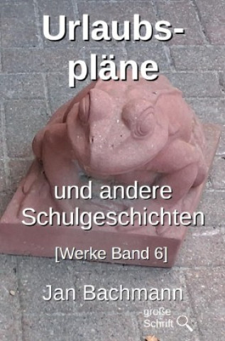 Książka Urlaubspläne Jan Bachmann