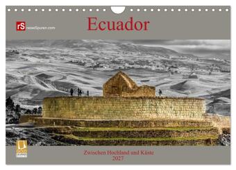 Naptár/Határidőnapló Ecuador 2027 Zwischen Hochland und Küste (Wandkalender 2027 DIN A4 quer), CALVENDO Monatskalender Calvendo