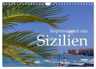 Kalendář/Diář Impressionen aus Sizilien (Wandkalender 2027 DIN A4 quer), CALVENDO Monatskalender Calvendo
