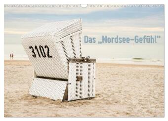 Kalender/Terminbuch Das "Nordsee-Gefühl" (Wandkalender 2027 DIN A3 quer), CALVENDO Monatskalender Calvendo