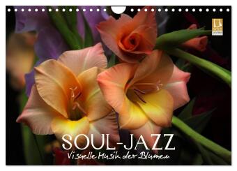 Kalendář/Diář Soul-Jazz - Visuelle Musik der Blumen (Wandkalender 2027 DIN A4 quer), CALVENDO Monatskalender Calvendo