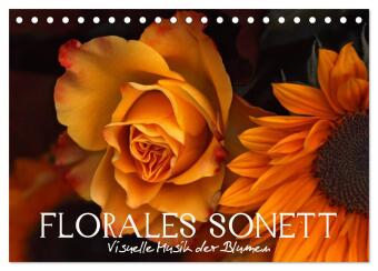 Kalender/Terminbuch Florales Sonett - Visuelle Musik der Blumen (Tischkalender 2027 DIN A5 quer), CALVENDO Monatskalender Calvendo
