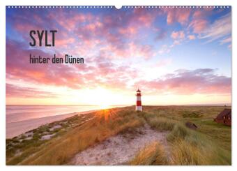 Naptár/Határidőnapló SYLT hinter den Dünen (Wandkalender 2027 DIN A2 quer), CALVENDO Monatskalender Calvendo