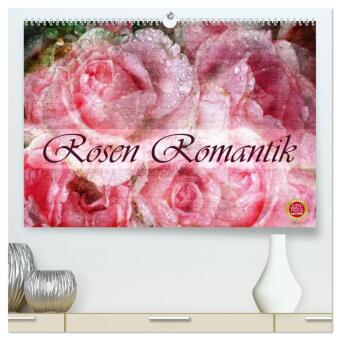 Kalendár/Diár Rosen Romantik (hochwertiger Premium Wandkalender 2027 DIN A2 quer), Kunstdruck in Hochglanz Calvendo