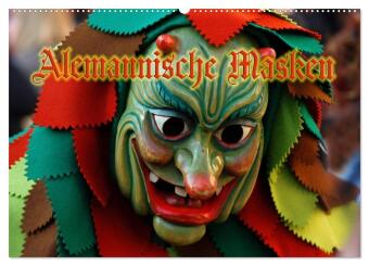 Kalender/Terminbuch Alemannische Masken (Wandkalender 2027 DIN A2 quer), CALVENDO Monatskalender Calvendo