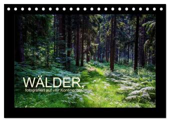 Naptár/Határidőnapló Wälder, fotografiert auf vier Kontinenten (Tischkalender 2027 DIN A5 quer), CALVENDO Monatskalender Calvendo