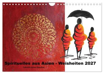 Naptár/Határidőnapló Spirituelles aus Asien - Weisheiten 2027 (Wandkalender 2027 DIN A4 quer), CALVENDO Monatskalender Calvendo