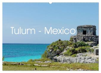 Naptár/Határidőnapló Tulum - Mexico (Wandkalender 2027 DIN A2 quer), CALVENDO Monatskalender Calvendo