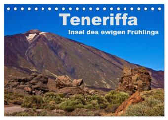 Kalender/Terminbuch Teneriffa - Insel des ewigen Frühlings (Tischkalender 2027 DIN A5 quer), CALVENDO Monatskalender Calvendo