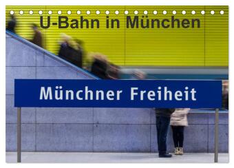 Calendario/Agenda U-Bahn in München (Tischkalender 2027 DIN A5 quer), CALVENDO Monatskalender Calvendo