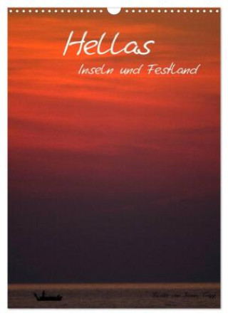 Kalender/Terminbuch Hellas Inseln und Festland (Wandkalender 2027 DIN A3 hoch), CALVENDO Monatskalender Calvendo