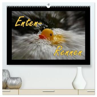 Kalender/Terminbuch Enten-Rennen (hochwertiger Premium Wandkalender 2027 DIN A2 quer), Kunstdruck in Hochglanz Calvendo