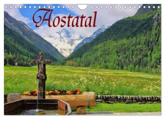 Kalender/Terminbuch Aostatal (Wandkalender 2027 DIN A4 quer), CALVENDO Monatskalender Calvendo